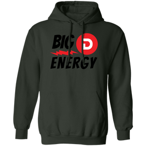 Big D Energy Hoodie