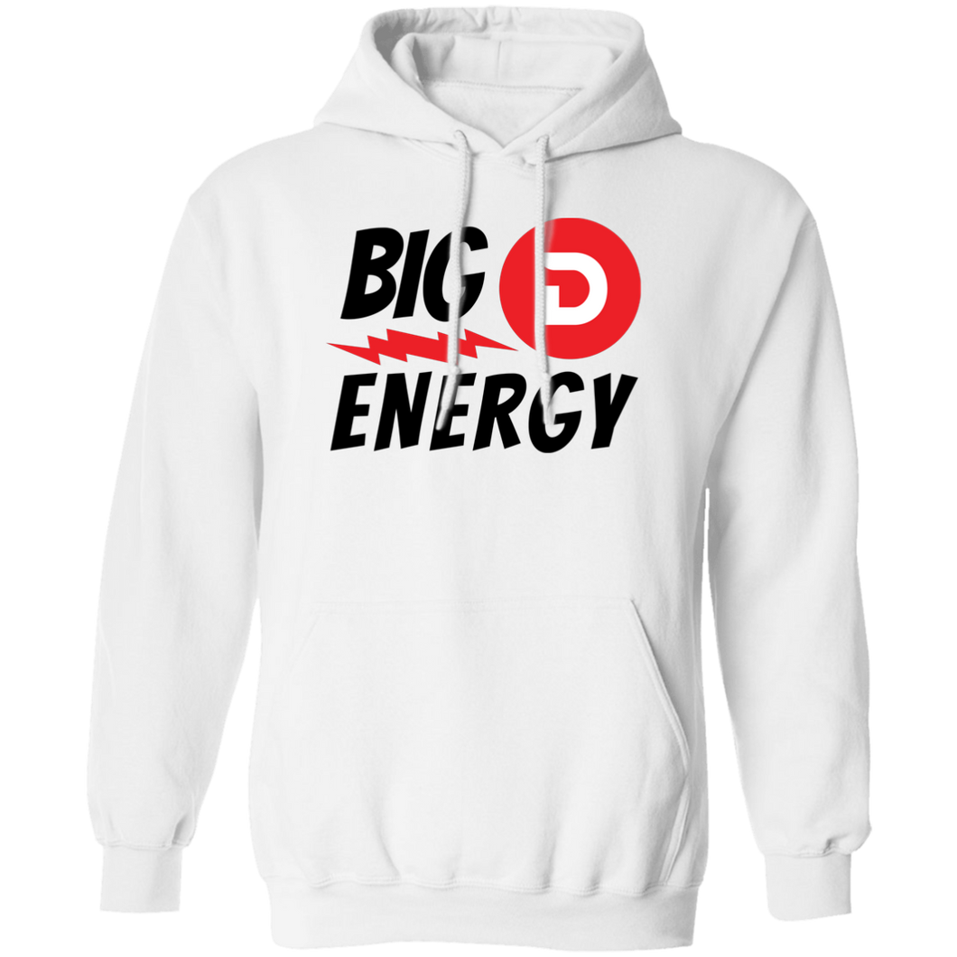 Big D Energy Hoodie